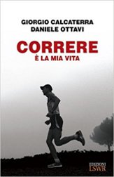 Correre è la mia vita