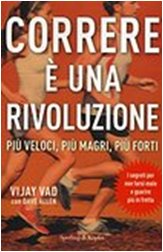 Correre è una rivoluzione