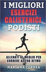 I migliori esercizi calistenici per podisti