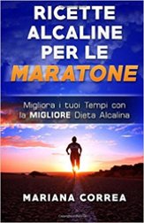 Ricette Alcaline per le Maratone